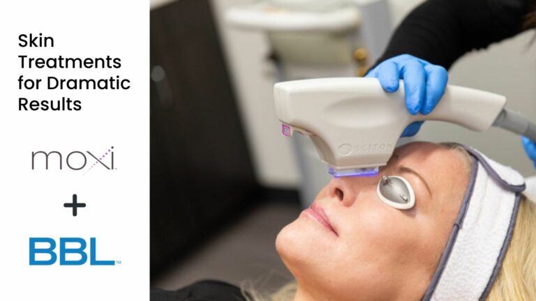 Sciton BBL and Moxi treatments