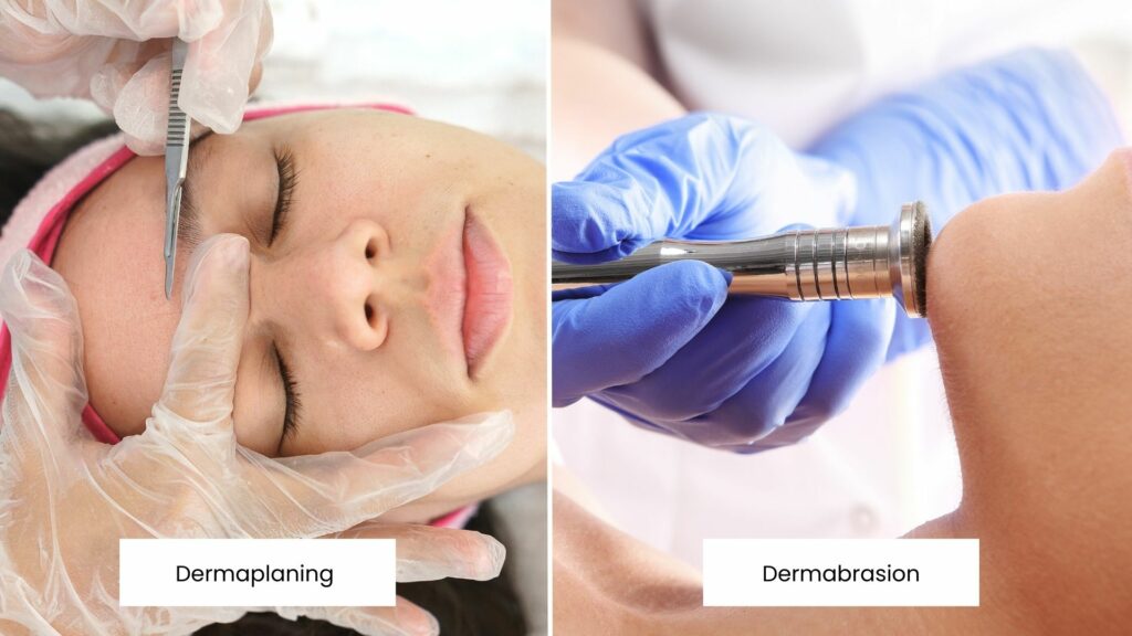difference between dermaplaning and dermabrasion